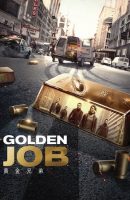 Golden Job full movie (2018)